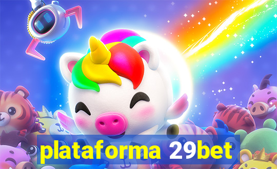 plataforma 29bet